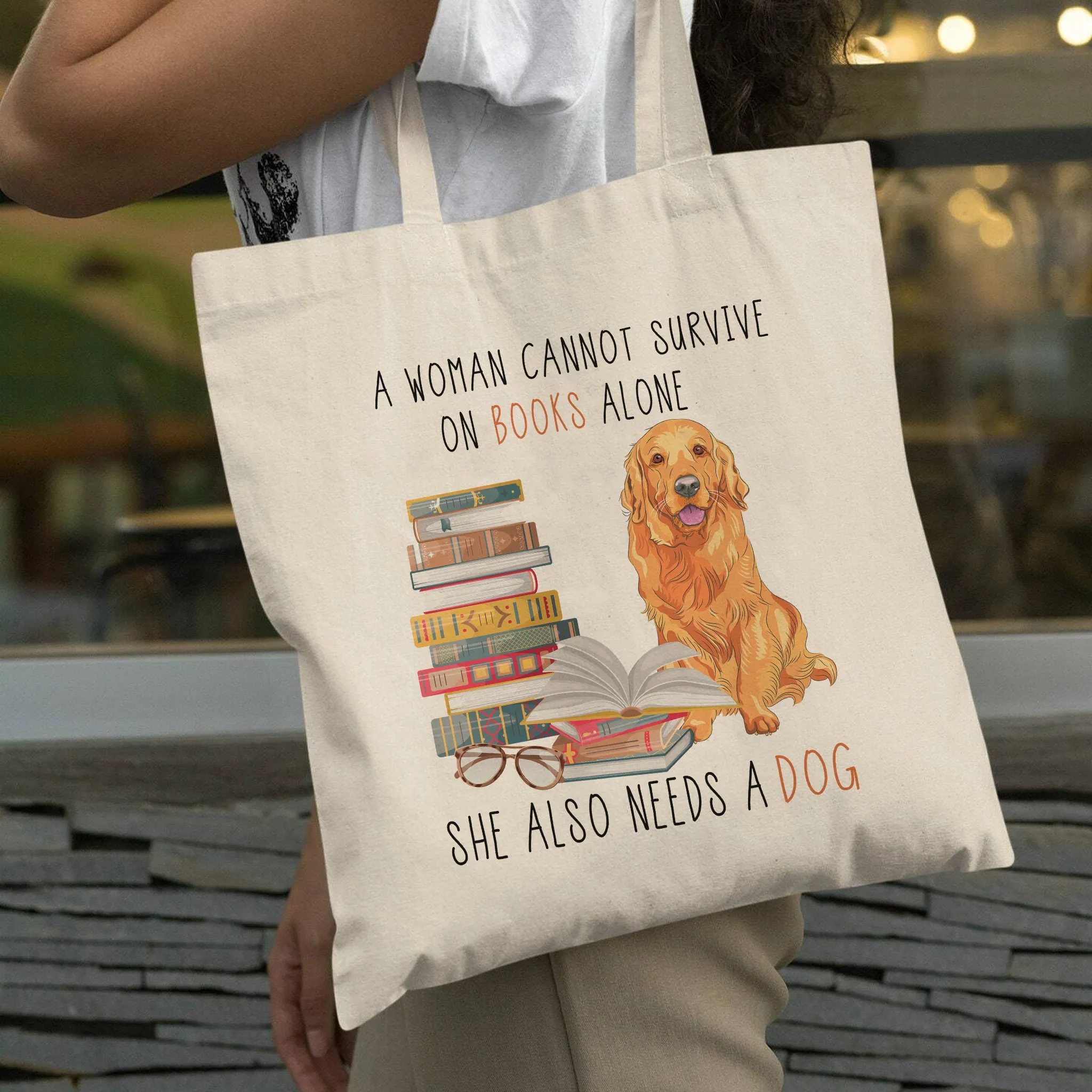 A Woman Cannot Survive On Books Alone She Also Needs A Golden Retriever Dog Book Lover Gift TBW171