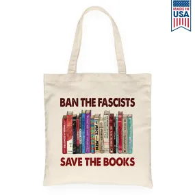 Ban The Fascists Save The Books Book Lovers Gift TBW377