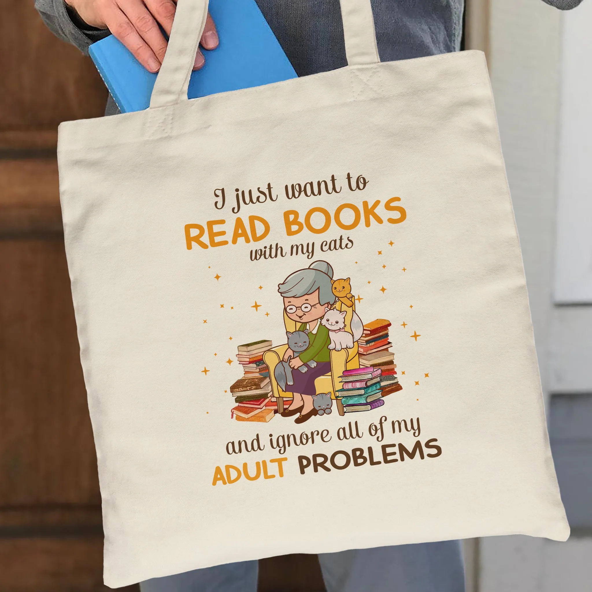 I Just Want To Read Books With My Cats And Ignore All My Adult Problems Book Lover Gift TBW173