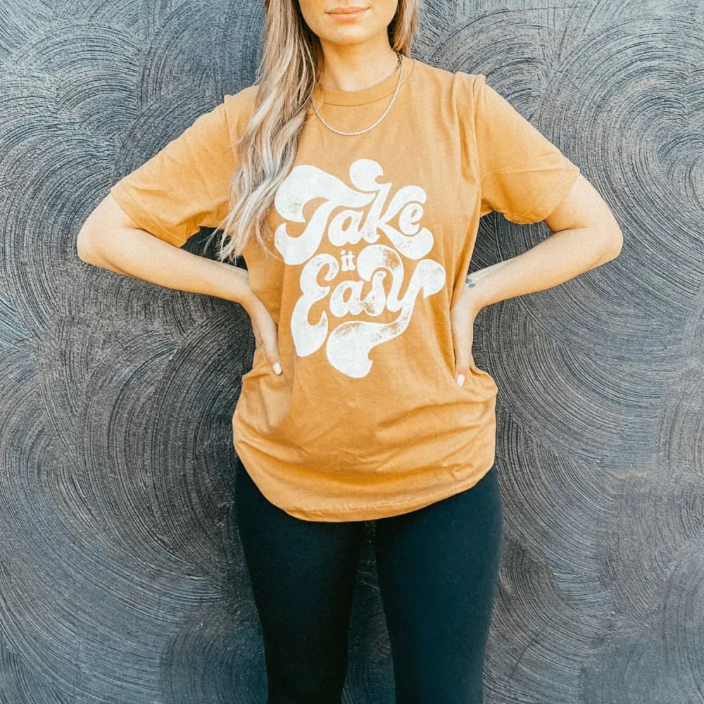 Take it Easy Tee - Toast