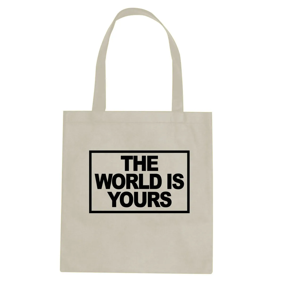 The World Is Yours Tote Bag